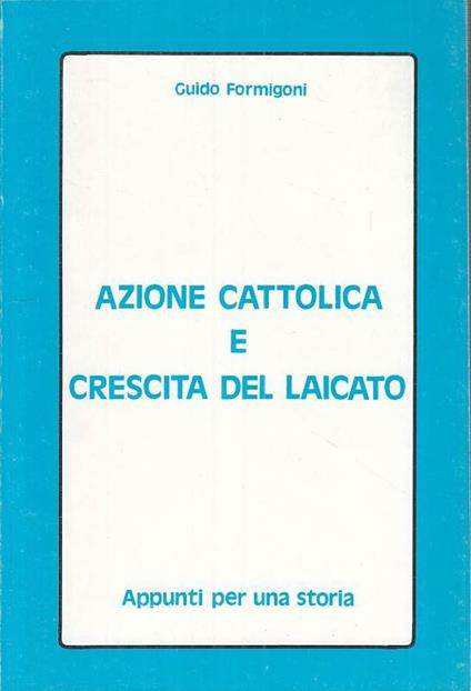 Azione Cattolica E Crescita Del Laicato - copertina