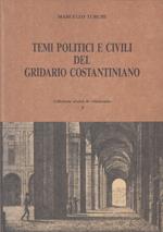 Temi Politici E Civili Gridario Costantiniano