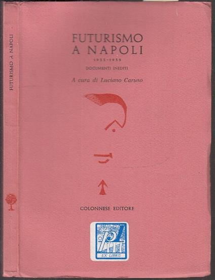 Futurismo A Napoli 1933/1935 - Luciano Caruso - copertina