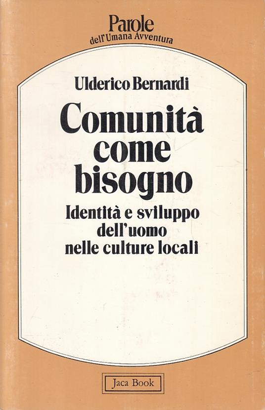 Comunità Come Bisogno - Ulderico Bernardi - copertina