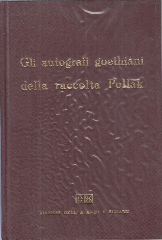 Autografi Goethiani Raccolta Pollak - Claus Riessner - copertina