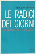 Radici Dei Giorni Sociologia Mutamento- Bernardi