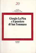 Giorgio La Pira E Il Pensiero Di San Tommaso