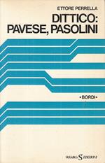 Dittico: Pavese, Pasolini