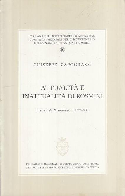 Attualità E Inattualità Di Rosmini - Giuseppe Capograssi - copertina