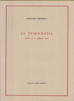 La Democrazia Dopo Il 6 Aprile 1924