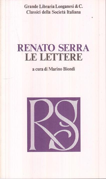 Le Lettere - - Renato Serra - copertina