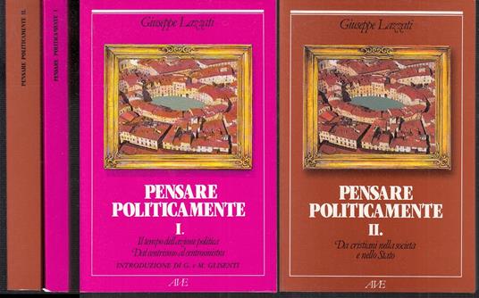 Pensare Politicamente Volumi I/Ii - Giuseppe Lazzati - copertina