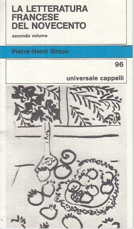 La Letteratura Francese Del Novecento Vol.2 - Pierre-Henri Simon - copertina