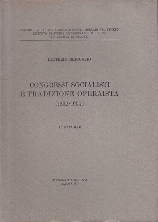 Congressi Socialisti E Tradizione - Letterio Briguglio - copertina