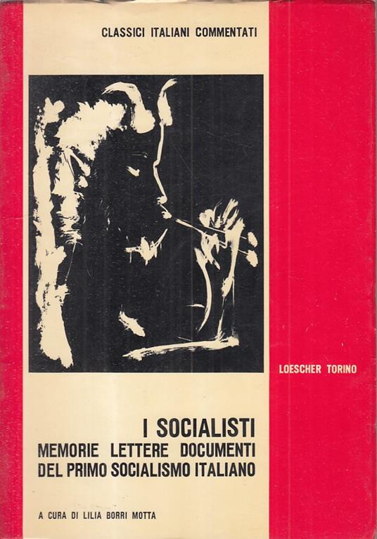 I Socialisti Memorie Lettere Documenti - Gavazzoni - copertina