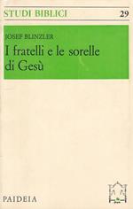 Fratelli E Sorelle Di Gesù