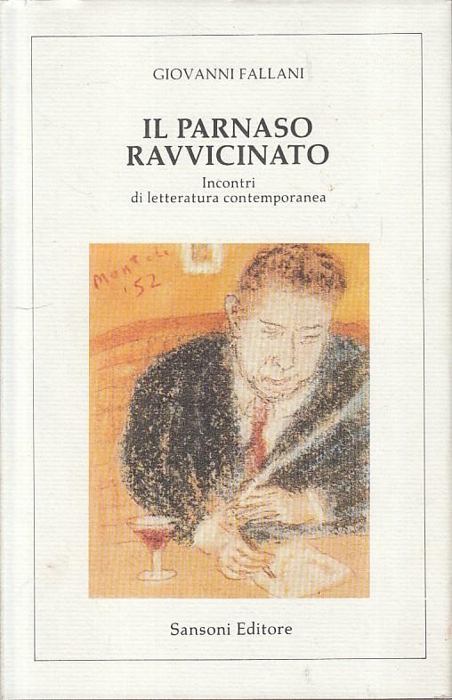 Il Parnaso Ravvicinato Letteratura - Giovanni Fallani - copertina