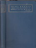 Sedici Anni Governo Dei Moderati 1860/1876- Luigi Anelli