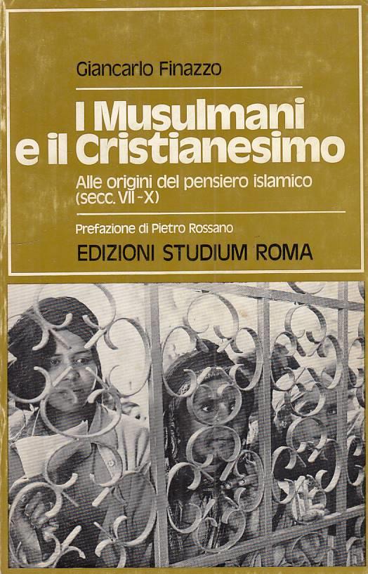 I Musulmani E Il Cristianesimo - Giancarlo Finazzo - copertina