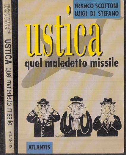 Ustica Quel Maledetto Missile - copertina