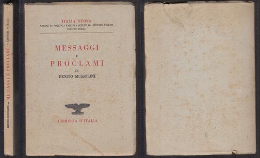 Messaggi E Proclami Di Benito Mussolini - copertina