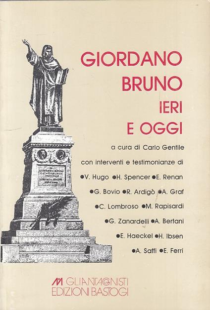 Giordano Bruno Ieri E Oggi - Gentile - copertina