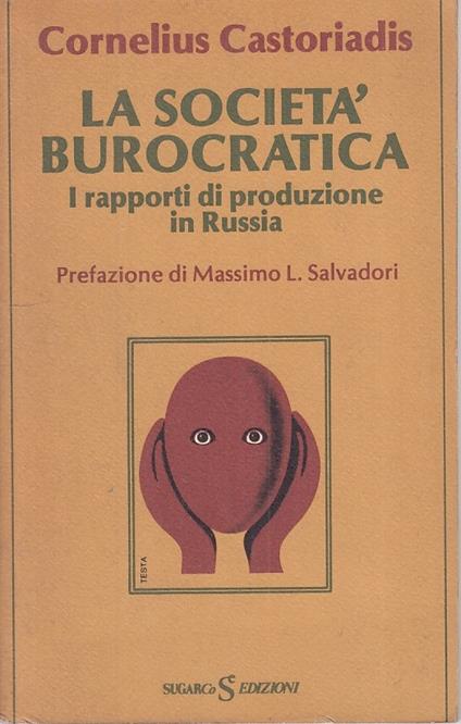 La Società Burocratica Russia - Cornelius Castoriadis - copertina