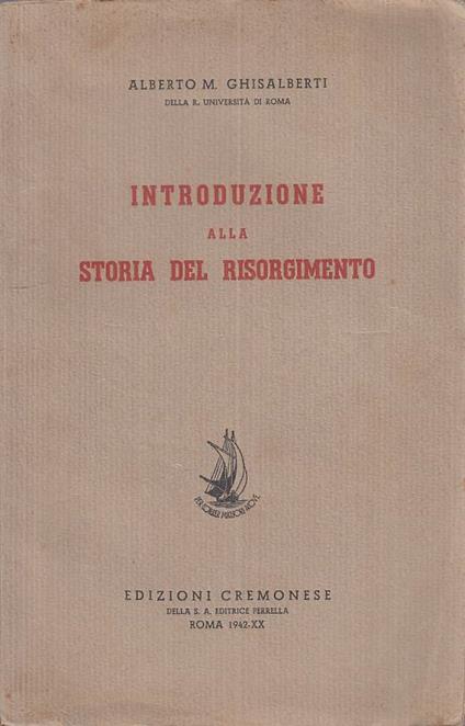 Introduzione Storia Risorgimento- Ghisalberti- Cremonese - Alberto M. Ghisalberti - copertina