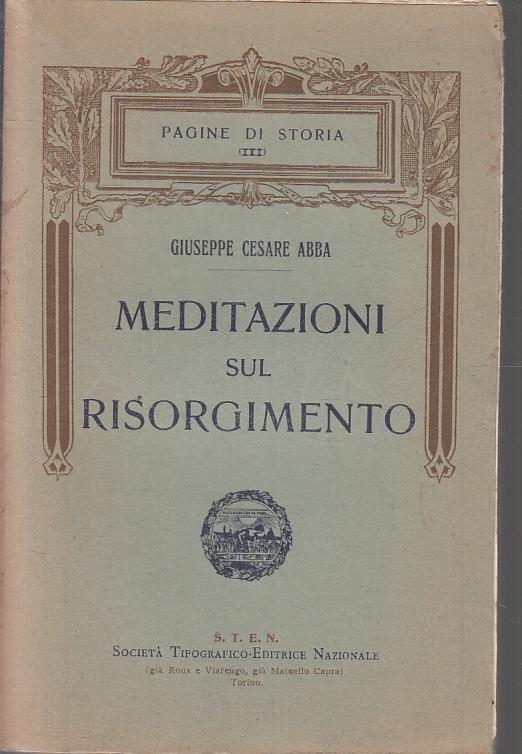 Meditazioni Sul Risorgimento - Giuseppe Cesare - copertina