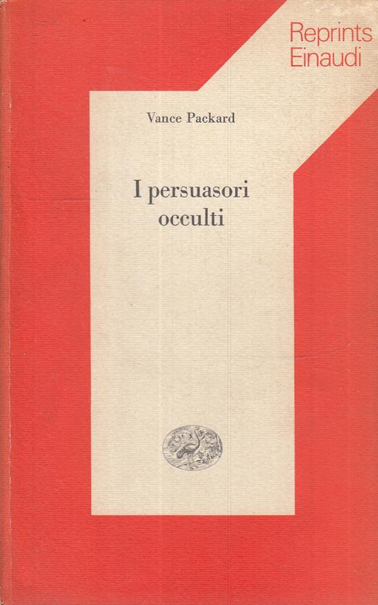 I Pensatori Occulti - Vance Packard - copertina