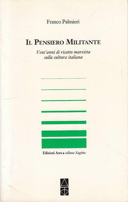 Il Pensiero Militante - Franco Palmieri - copertina