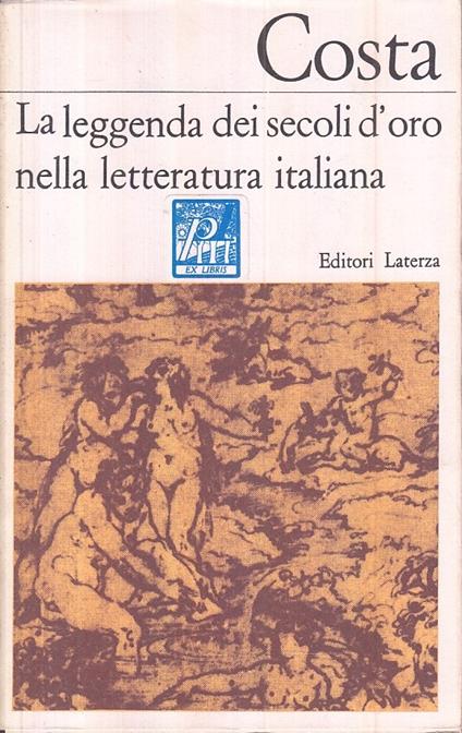 Leggenda Secoli D'oro Letteratura Italiana - Gustavo Costa - copertina