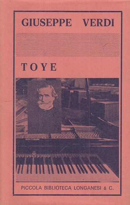 Giuseppe Verdi Vita Opere - Francis Toye - copertina