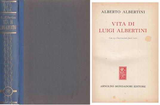 Vita Di Luigi Albertini - - Alberto Albertini - copertina