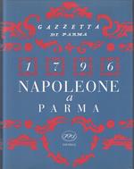 1796 Napoleone A Parma