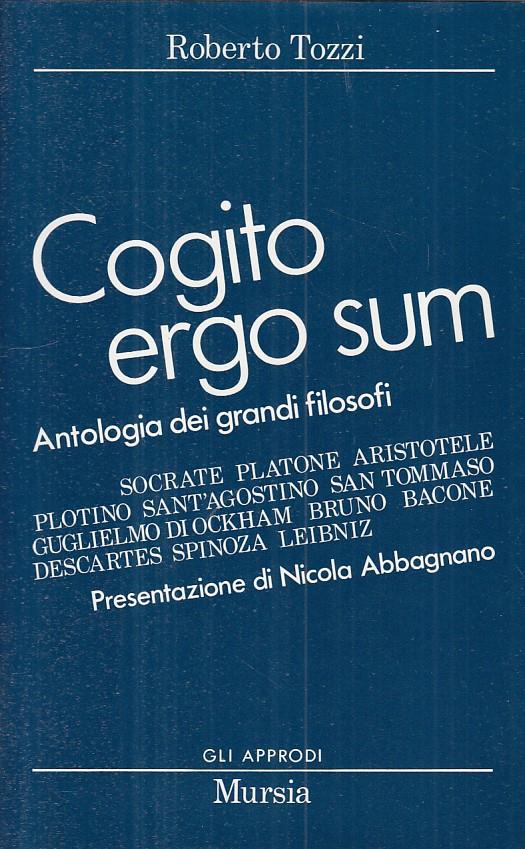 Cogito Ergo Sum Antologia Filosofi - Roberto Tozzi - copertina