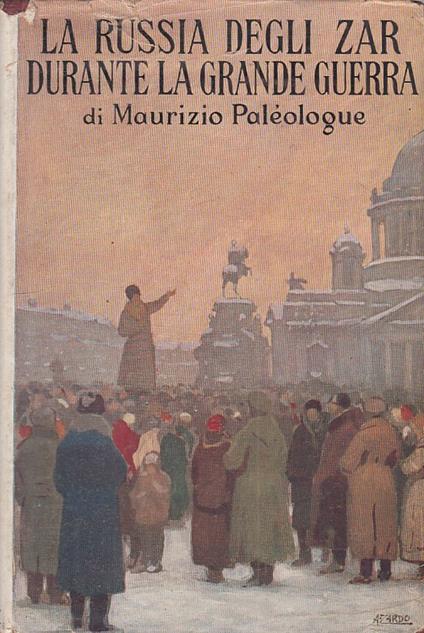 La Russia Degli Zar Durante La Grande Guerra - Maurice Paléologue - copertina