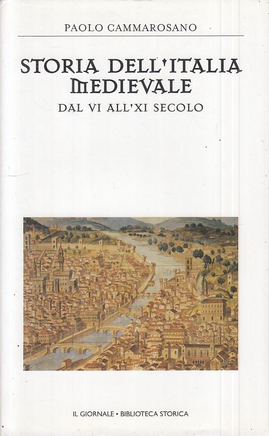 Storia Dell'italia Medievale - Paolo Cammarosano - copertina