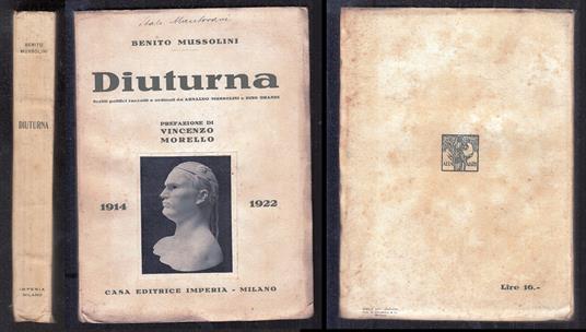 Diuturna Scritti Politici 1914/1922- Benito Mussolini- Imperia- 1924- B- Mlt - copertina