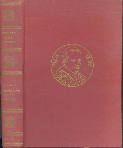 Il Pontificato Di Pio Ix 1846/1878 Prima Parte - Roger Aubert - copertina