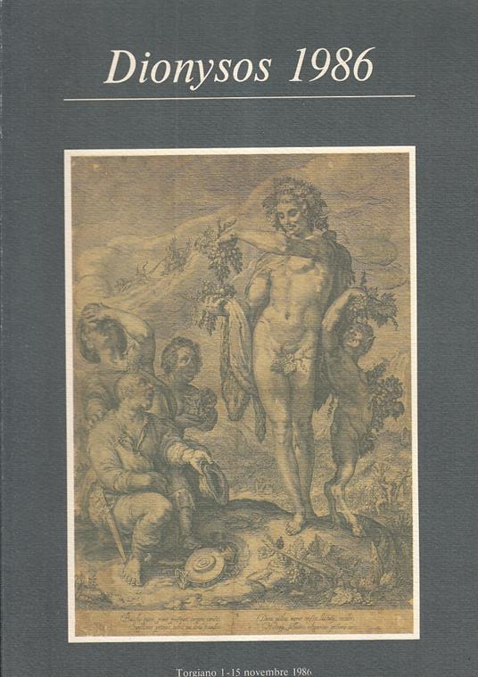 Dionysos 1986 Torigano 1/15 Novembre Catalogo Mostra - copertina