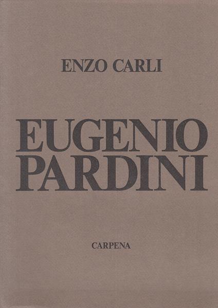 Eugenio Pardini - Enzo Carli - copertina