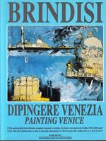 Dipingere Venezia Painting Venice