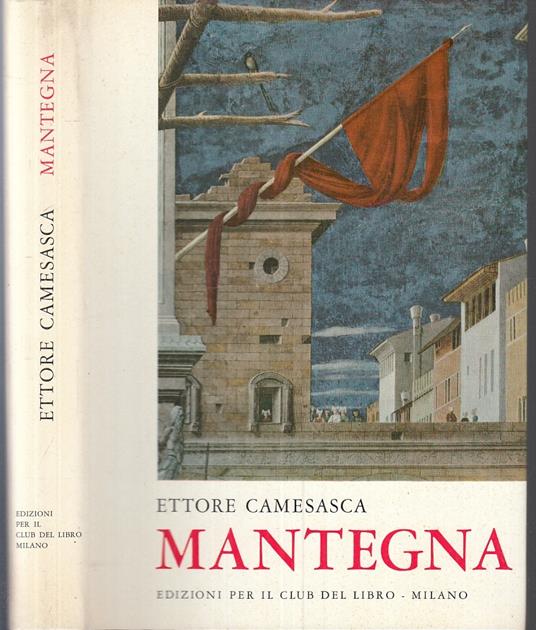 Mantegna - Ettore Camesasca - copertina