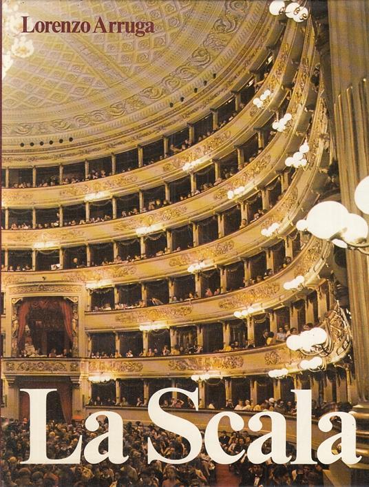 La Scala - Lorenzo Arruga - copertina