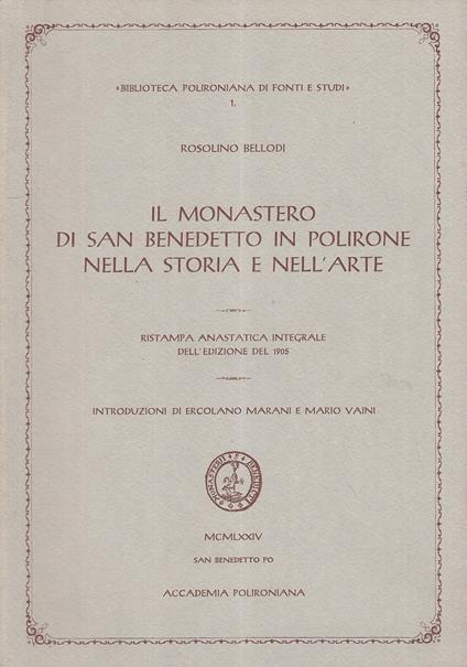 Monastero San Benedetto Polirone Storia E Arte - Rosolino Bellodi - copertina