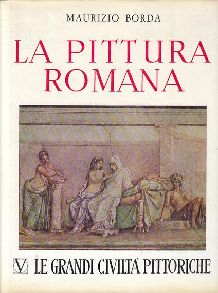 La Pittura Romana - Maurizio Borda - copertina