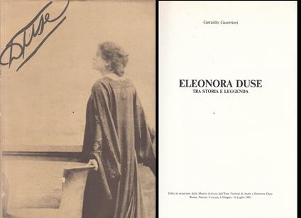 Eleonora Duse Tra Storia E Leggenda Mostra - copertina