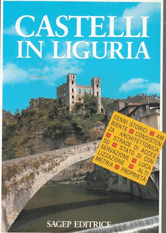 Castelli In Liguria Guida - Paolo Stringa - copertina