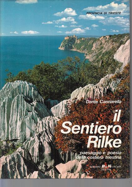 Il Sentiero Rilke Provincia Trieste - Dante Cannarella - copertina