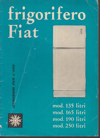Frigorifero Fiat Istruzioni Per L'uso Originale - copertina