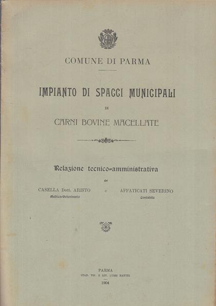 Impianti Spacci Municipali Carni Bovine Macellate Parma- Casella-1904-Yfs542 - copertina