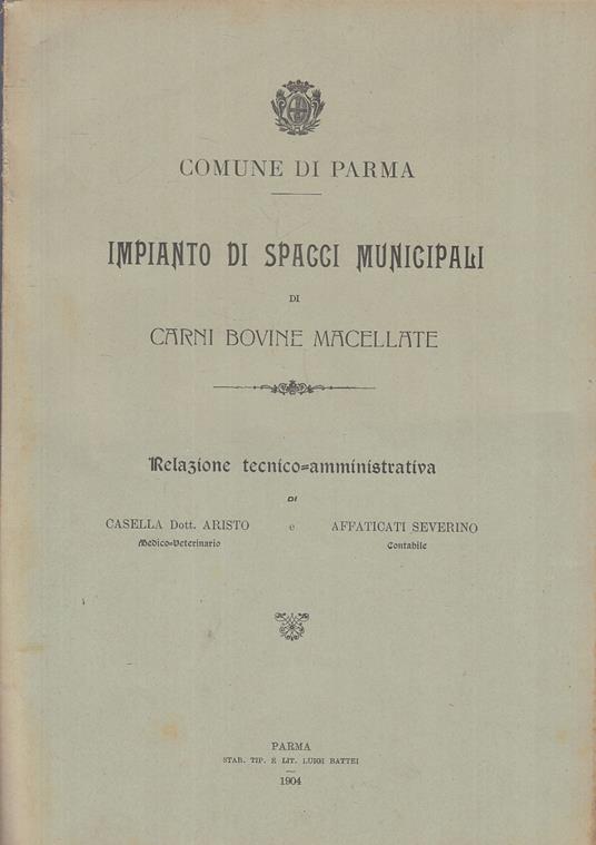 Impianti Spacci Municipali Carni Bovine Macellate Parma- Casella-1904-Yfs542 - copertina