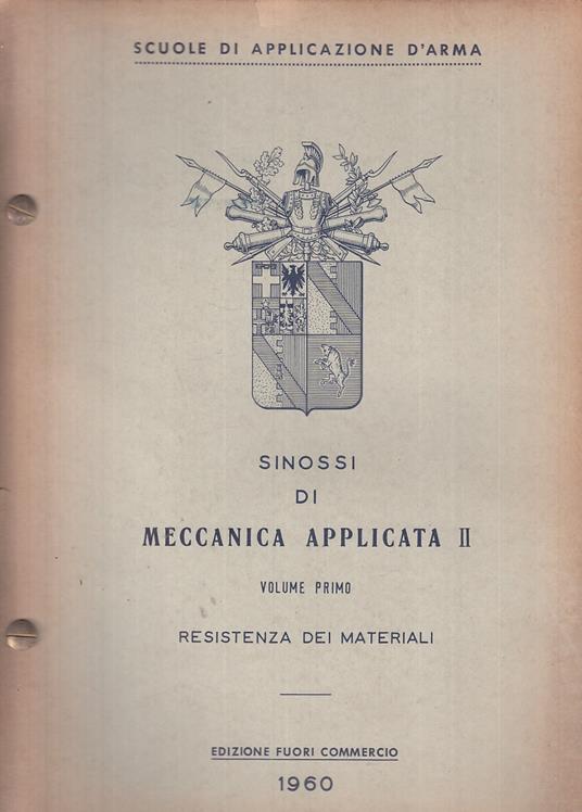 Scuole Di Applicazione D'arma Sinossi Meccanica Applicata Ii- 1960- B-Yfs933 - copertina